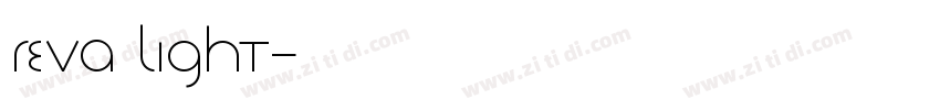 Reva Light字体转换 Reva Light字体转换